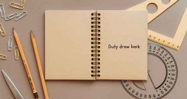 Duty draw back
